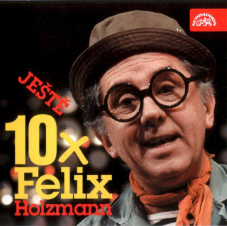 Felix Holzmann - Ještě 10X Felix Holzmann - CD