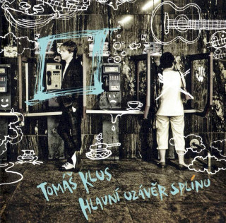 Tomáš Klus - Hlavní Uzávěr Splínu - CD