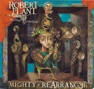 Robert Plant And The Strange Sensation - Mighty Rearranger - CD