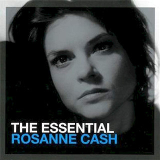 Rosanne Cash - The Essential Rosanne Cash - CD