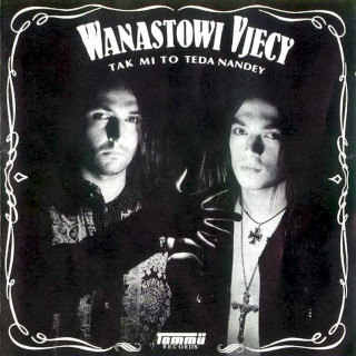 Wanastowi Vjecy - Tak Mi To Teda Nandey - CD
