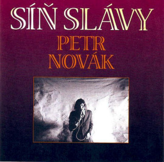 Petr Novák - Síň Slávy - CD