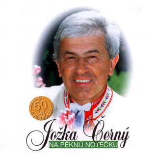 Jožka Černý - 50 Let S Písničkou - CD