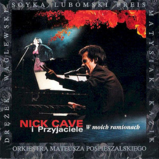 Nick Cave I Przyjaciele - W Moich Ramionach - CD