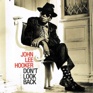 John Lee Hooker - Don't Look Back - CD