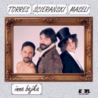 Bernard Maseli - Krzysztof Ścierański - Jose Torres - Inna Bajka - CD