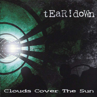 tEaR!doWn - Clouds Cover The Sun - CD