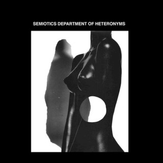 SDH - Semiotics Department Of Heteronyms - CD