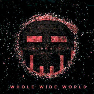 Dismantled - Whole Wide World - CD