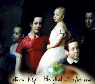 cEvin Key - The Ghost Of Each Room - CD