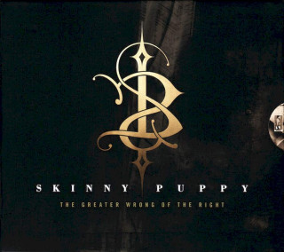 Skinny Puppy - The Greater Wrong Of The Right - CD
