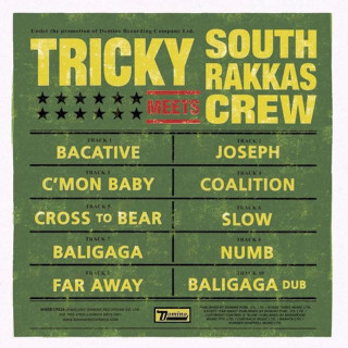 Tricky Meets South Rakkas Crew - Tricky Meets South Rakkas Crew - CD