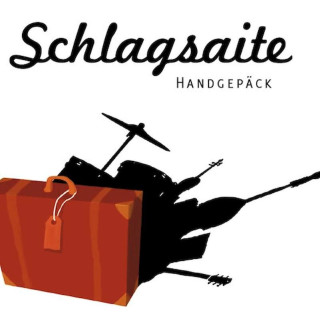 Schlagsaite - Handgepäck - CD