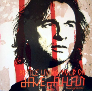 Dave Gahan - Bottle Living / Hold On - CD