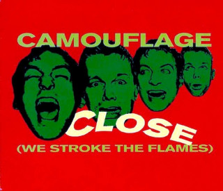 Camouflage - Close (We Stroke The Flames) - CD