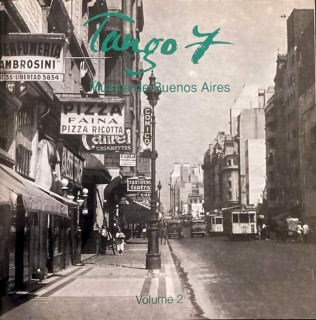 Tango 7 - Música De Buenos Aires (Volume 2) - CD