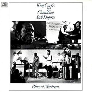 King Curtis & Champion Jack Dupree - Blues At Montreux - CD