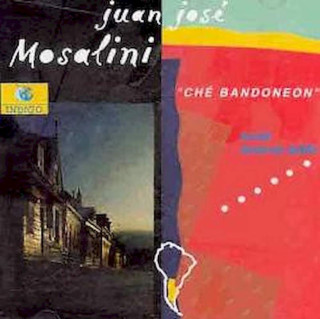Juán José Mosalini - Ché Bandoneon - CD