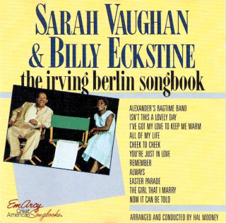 Sarah Vaughan & Billy Eckstine - The Irving Berlin Songbook - CD