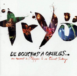Tryo - De Bouches A Oreilles... (En Concert A L'Olympia & Au Cabaret Sauvage) - CD