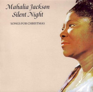 Mahalia Jackson - Silent Night - Songs For Christmas - CD