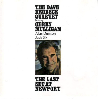 The Dave Brubeck Quartet - The Last Set At Newport - CD