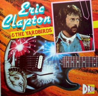 Eric Clapton & The Yardbirds - Eric Clapton & The Yardbirds - CD