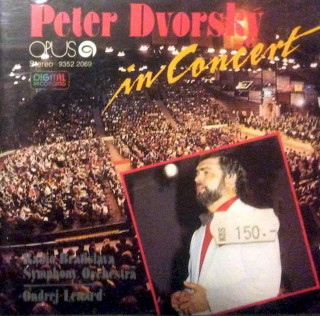 Peter Dvorský - Peter Dvorsky In Concert - CD