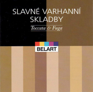 Simon Preston, Leslie Pearson Includes Works By Johann Sebastian Bach, Charles-Marie Widor, Sir Edward Elgar And Wolfgang Amadeus Mozart - Slavné Varhanní Skladby * Toccata & Fuga - CD