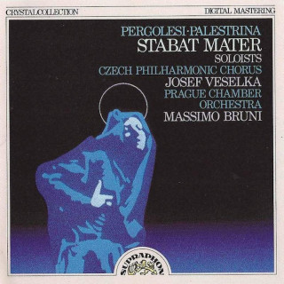 Giovanni Battista Pergolesi / Giovanni Pierluigi da Palestrina, Margaret Tynes, Anita Turner-Butler, Czech Philharmonic Chorus, Josef Veselka, Prague Chamber Orchestra, Massimo Bruni - Stabat Mater - CD