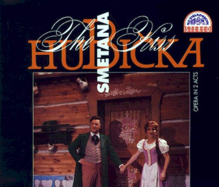 Bedřich Smetana - Eduard Haken, Eva Děpoltová, Brno Janáček Opera Chorus, Brno Janáček Opera Orchestra, František Vajnar - Hubička / The Kiss (Opera In 2 Acts) - CD