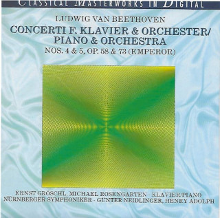 Ludwig van Beethoven - Concerti F. Klavier & Orchester / Piano & Orchestra / Nos 4 & 5, Op. 58 & 73 (Emperor) - CD