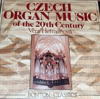 Věra Heřmanová - Czech Organ Music Of The 20th Century - CD