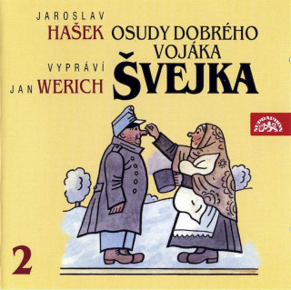 Jaroslav Hašek, Jan Werich - Osudy Dobrého Vojáka Švejka 2 (Na Frontě) - CD