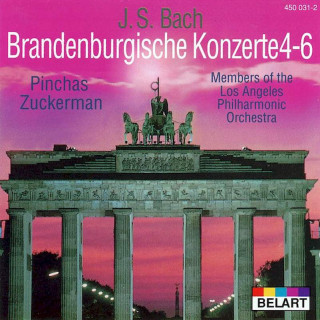 Johann Sebastian Bach, Pinchas Zukerman, Members Of The Los Angeles Philharmonic - Brandenburgische Konzerte 4-6 - CD