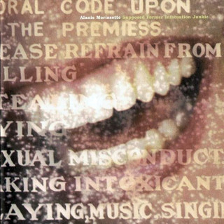 Alanis Morissette - Supposed Former Infatuation Junkie - CD