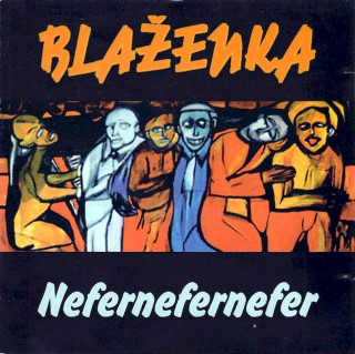 Blaženka - Nefernefernefer - CD