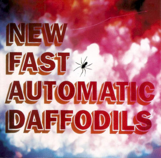New Fast Automatic Daffodils - Bong - CD
