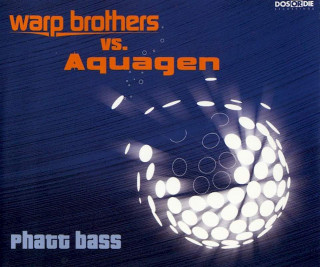 Warp Brothers Vs. Aquagen - Phatt Bass - CD