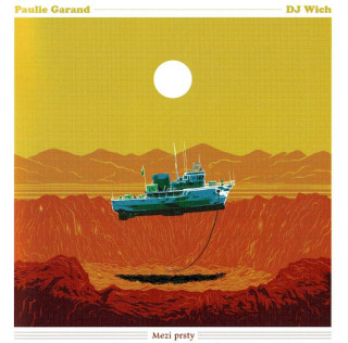 Paulie Garand & DJ Wich - Mezi Prsty - CD
