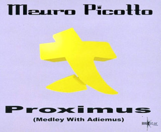 Mauro Picotto - Proximus (Medley With Adiemus) - CD