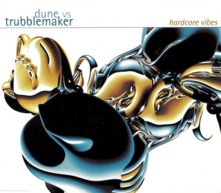 Dune Vs Trubblemaker - Hardcore Vibes - CD