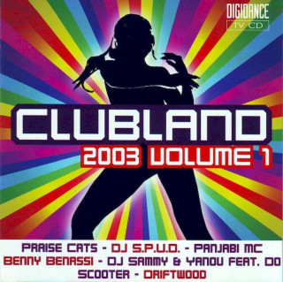 Various - Clubland 2003 Volume 1 - CD