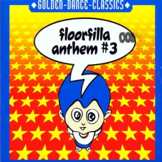 Floorfilla - Anthem #3 - CD