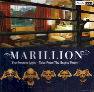 Marillion, The Positive Light - Tales From The Engine Room - CD