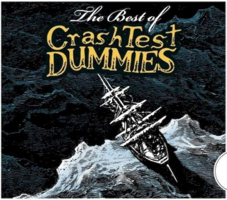 Crash Test Dummies - The Best Of Crash Test Dummies - CD