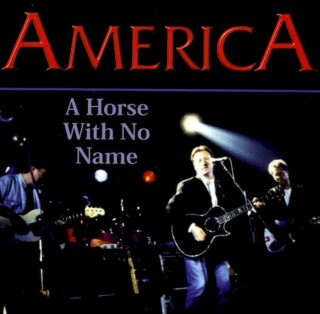 America - A Horse With No Name - CD