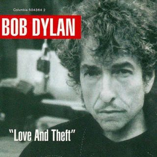 Bob Dylan - "Love And Theft" - CD