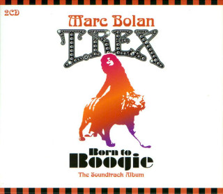 Marc Bolan / T. Rex - Born To Boogie (The Soundtrack Album) - CD