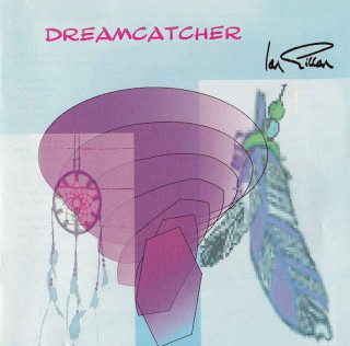 Ian Gillan - Dreamcatcher - CD